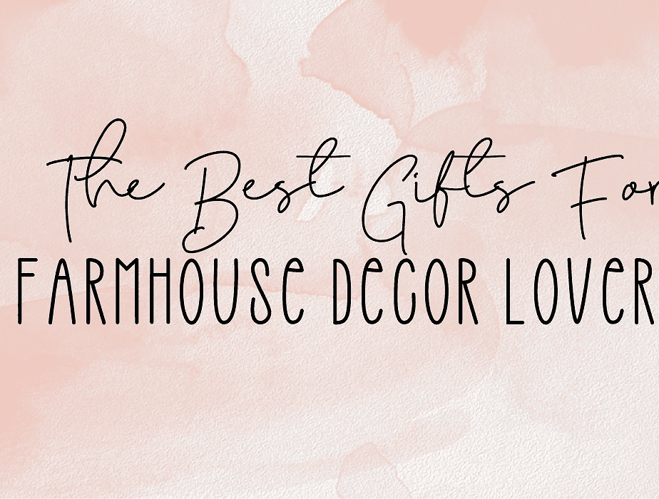 best gifts for farmhouse lovers